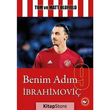 Benim Adım İbrahimoviç - Matt Oldfield Tom Oldfield