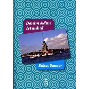BENIM ADIM İSTANBUL - BUKET UZUNER