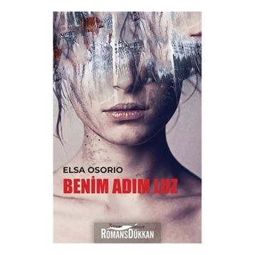 Benim Adım Luz - Elsa Osorio