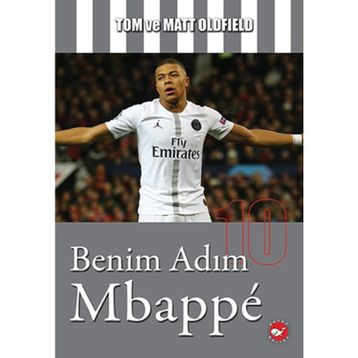 Benim Adım Mbappe - Matt Oldfield