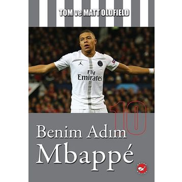 Benim Adım Mbappe - Matt Oldfield