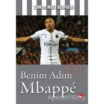 Benim Adım Mbappe - Matt Oldfield