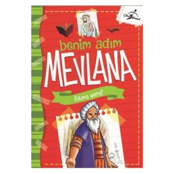 Benim Adım Mevlana - Fatma Şeref