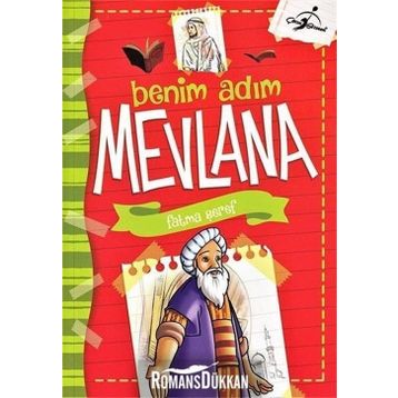 Benim Adım Mevlana - Fatma Şeref
