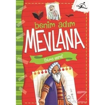 Benim Adım Mevlana - Fatma Şeref
