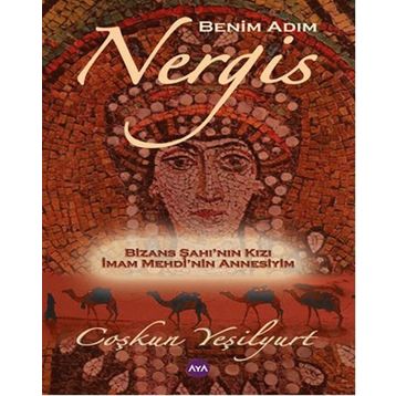 Benim Adım Nergis - Coşkun Yeşilyurt