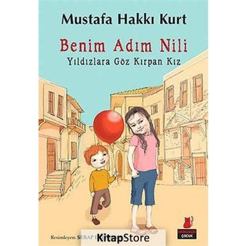 Benim Adım Nili - Mustafa Hakkı Kurt