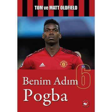 Benim Adım Pogba - Matt Oldfield