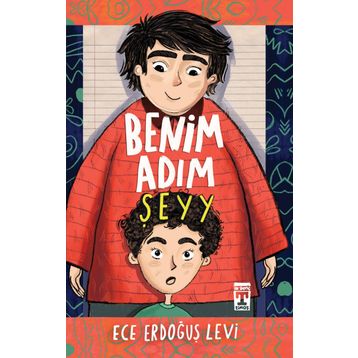 Benim Adım Şeyy - Ece Erdoğuş Levi