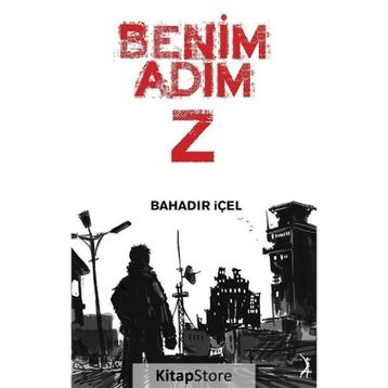 Benim Adım Z - Bahadır İçel