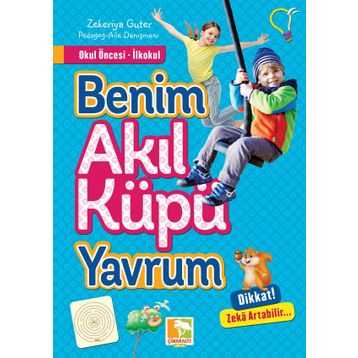 Benim Akıl Küpü Yavrum - Zekeriya Guter