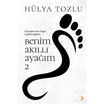 Benim Akıllı Ayağım 2 - Hülya Tozlu