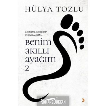 Benim Akıllı Ayağım - Hülya Tozlu