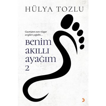Benim Akıllı Ayağım - Hülya Tozlu