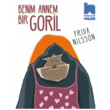 Benim Annem Bir Goril - Frida Nilsson
