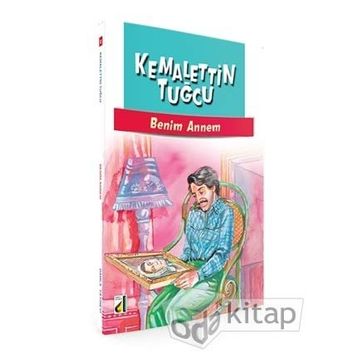 BENIM ANNEM - KEMALETTIN TUĞCU