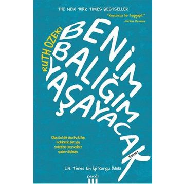 Benim Balığım Yaşayacak - Ruth Ozeki