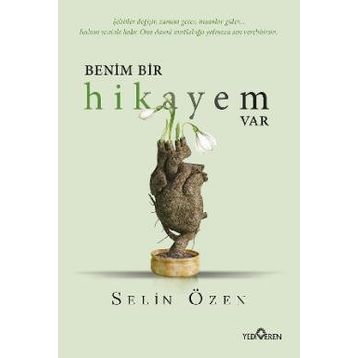 Benim Bir Hikayem Var - Selin Özen