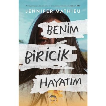 Benim Biricik Hayatim - Jennifer Mathieu