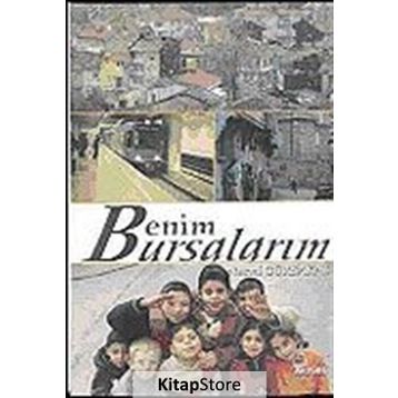 BENIM BURSALARIM - NECMI GÜRSAKAL