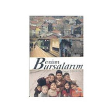 BENIM BURSALARIM - NECMI GÜRSAKAL