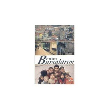 BENIM BURSALARIM - NECMI GÜRSAKAL