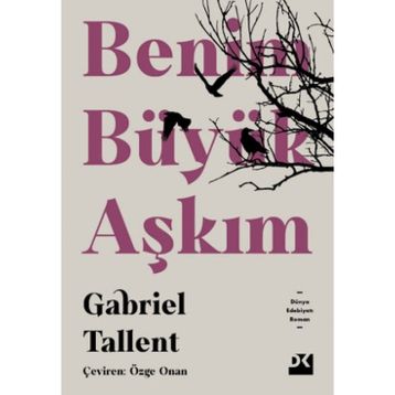 Benim Büyük Aşkım - Gabriel Tallent