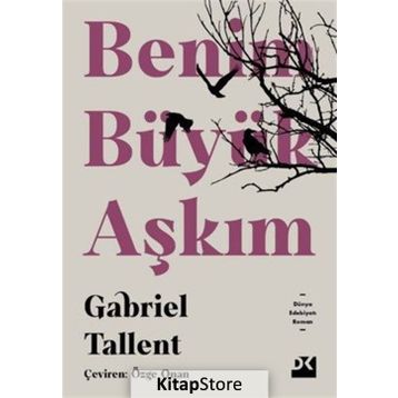 Benim Büyük Aşkım - Gabriel Tallent