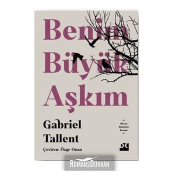 Benim Büyük Aşkım - Gabriel Tallent