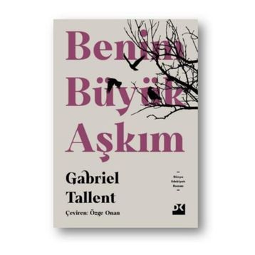 Benim Büyük Aşkım - Gabriel Tallent
