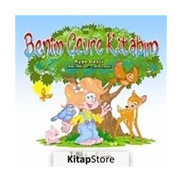 BENIM ÇEVRE KİTABIM - AYŞE BAŞÇI