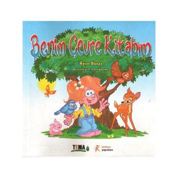 BENIM ÇEVRE KİTABIM - AYŞE BAŞÇI