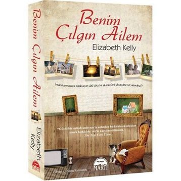 BENIM ÇILGIN AILEM - ELIZABETH KELLY