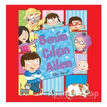BENIM ÇILGIN AILEM - ELIZABETH KELLY