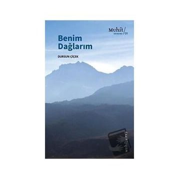 Benim Dağlarım - Dursun Çiçek
