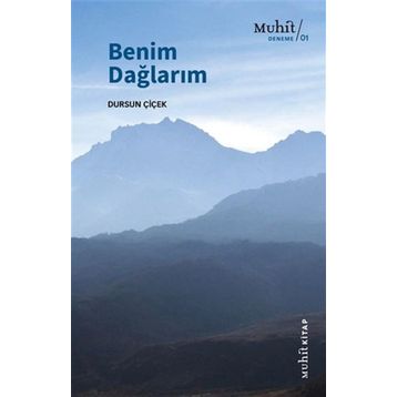 Benim Dağlarım - Dursun Çiçek