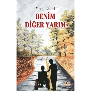 Benim Diğer Yarım - Meral Ekinci