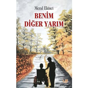 Benim Diğer Yarım - Meral Ekinci