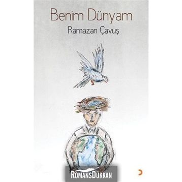 Benim Dünyam - Ramazan Çavuş