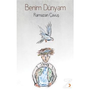 Benim Dünyam - Ramazan Çavuş