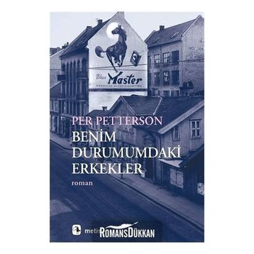 Benim Durumumdaki Erkekler - Per Petterson