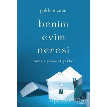 Benim Evim Neresi - Gökhan Çınar