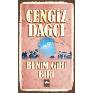 BENIM GIBI BIRI - CENGIZ DAĞCI