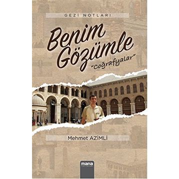 Benim Gözümle - Mehmet Azimli