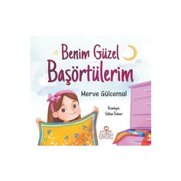 Benim Güzel Başörtülerim - Merve Gülcemal
