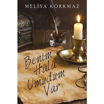 Benim Hala Umudum Var - Melisa Korkmaz