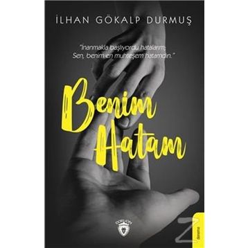 Benim Hatam - İlhan Gökalp Durmuş
