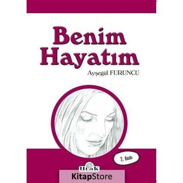 Benim Hayatım - Ayşegül Furuncu