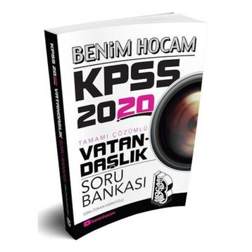 Benim Hocam 2020 KPSS Vatandaşlık Tamamı Çözümlü Soru Bankası - Kolektif
