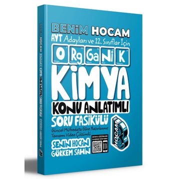 Benim Hocam Yayıncılık 2022 AYT ve 12. Sınıflar İçin Organik Kimya Konu Anlatımlı Soru Fasikülü
